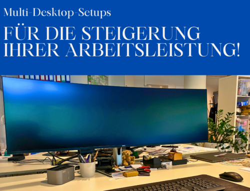 Multi-Desktop-Setups sind unser Forté