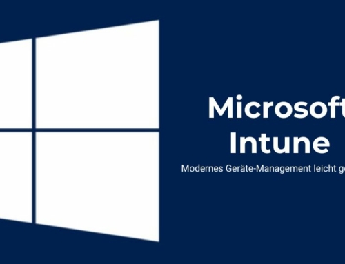 Microsoft Intune: Modernes Geräte-Management